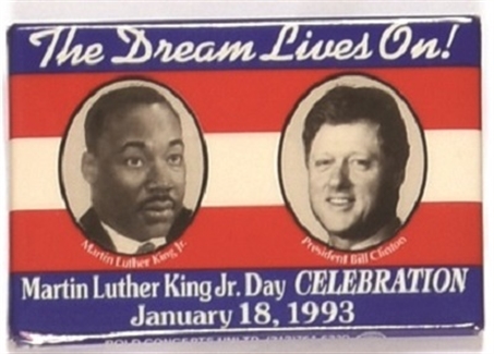 Clinton, King the Dream Lives On