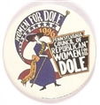 Women for Dole Suffrage Pin