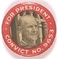 Eugene Debs Convict No. 9653