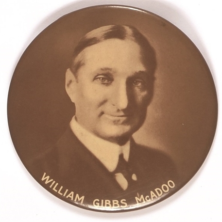 William Gibbs McAdoo Large Sepia Pin