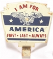 America First, Last, Always License