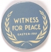 Witness for Peace Easter 1961
