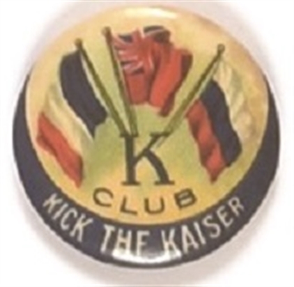 Kick the Kaiser Club Celluloid