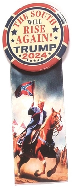 Trump South Will Rise Again Pin, Ribbon