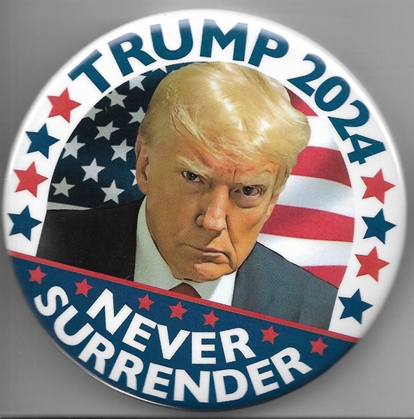 Donald Trump Never Surrender