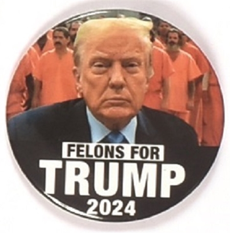 Felons for Trump