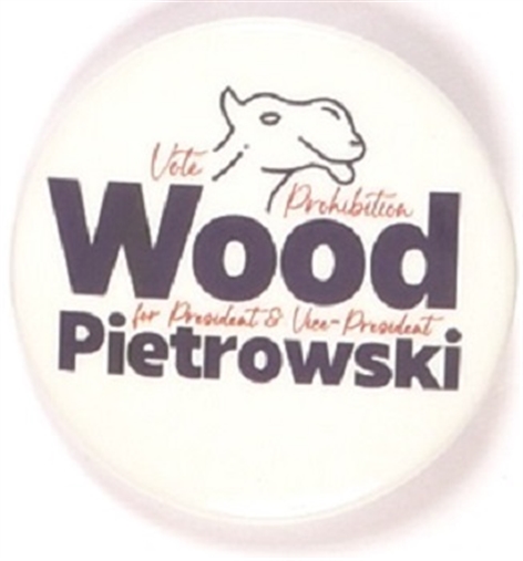 Wood for President Prohibition Party