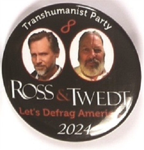 Ross and Twedt Transhumanist Party