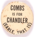 Combs is for Chandler, Unusual Kentucky Pin