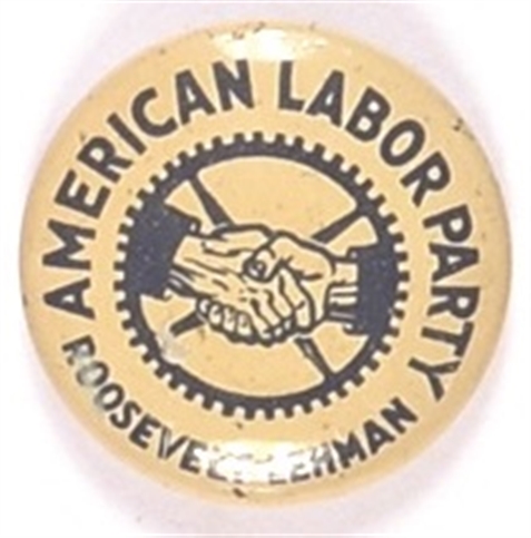 Roosevelt, Lehman American Labor Party