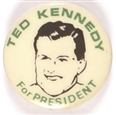 Ted Kennedy for President