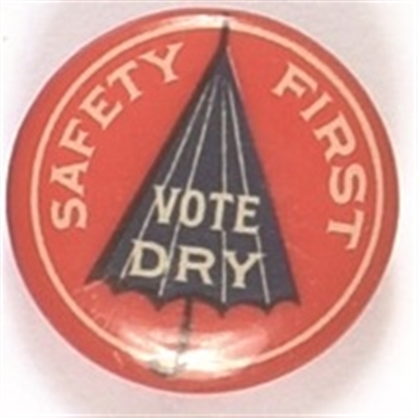 Safety First Vote Dry