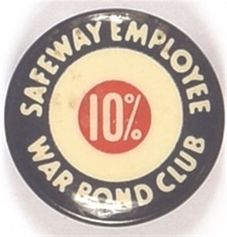 Safeway Employee War Bond Club