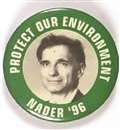 Nader Protect Our Environment