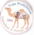 Amondson and Pletten Vote Prohibition