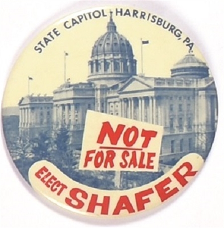 Shafer for Governor, State Capitol not for Sale