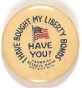 I Have Bought My Liberty Bonds