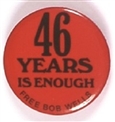 Free Bob Wells 46 Years is Enough