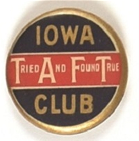 Taft Iowa Tried and Found True