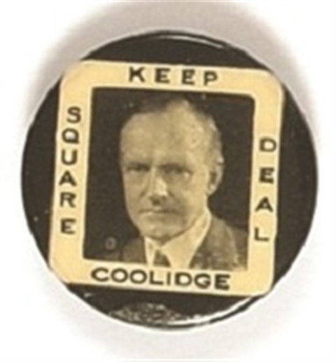 Coolidge Keep Square Deal