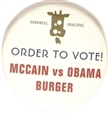 Goodness. Gracious. McCain vs. Obama Burger