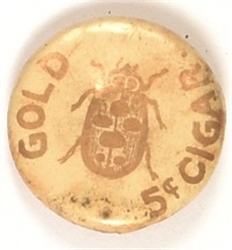 McKinley Gold Bug 5 Cent Cigars