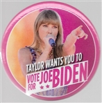 Taylor Wants You to Vote for Joe 