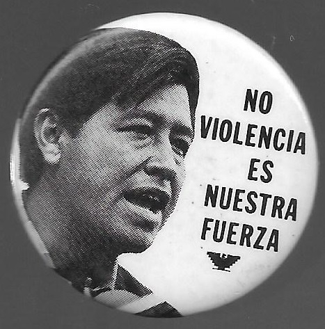 Cesar Chavez Non Violence is Our Strength