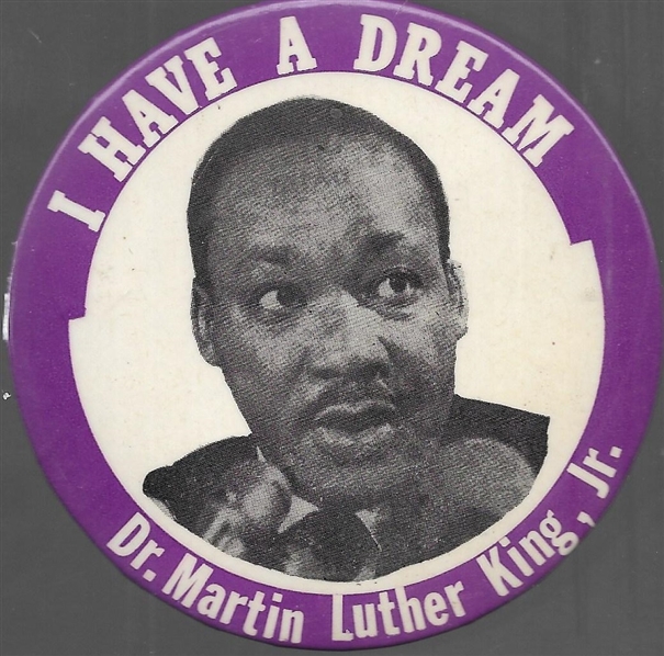 Martin Luther King I Have a Dream 