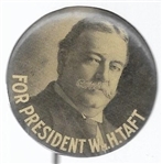 W. Taft for President 