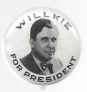 Willkie for President Celluloid Picture Pin 