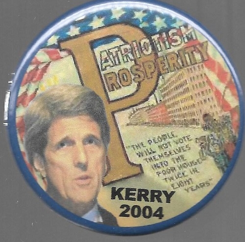 John Kerry Patriotism and Prosperity 