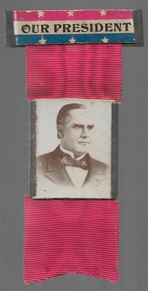 William McKinley Our President 