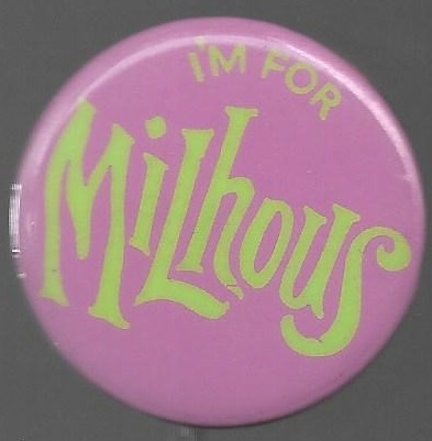 Im for Millhous