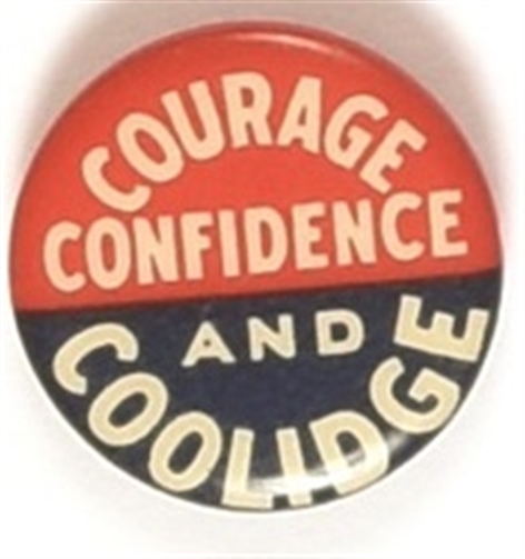 Courage, Confidence and Coolidge