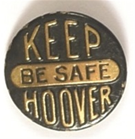 Be Safe, Keep Hoover