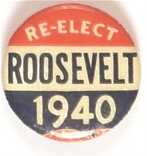 Re-Elect Roosevelt 1940