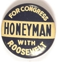 Roosevelt, Honeyman Oregon Coattail