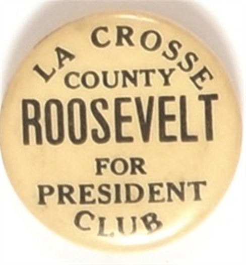 LaCrosse County for Roosevelt Club