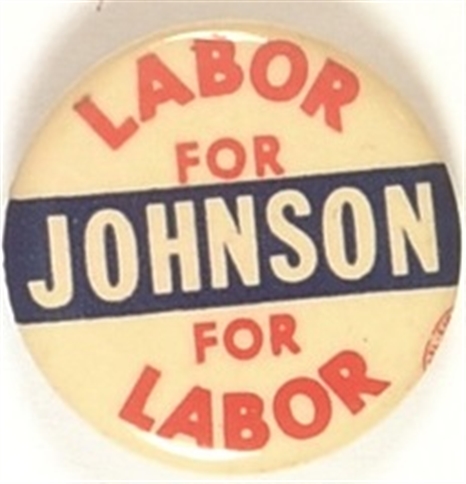 Labor for Lyndon Johnson