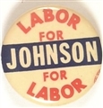 Labor for Lyndon Johnson