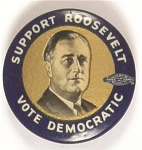 Support Roosevelt Vote Democratic