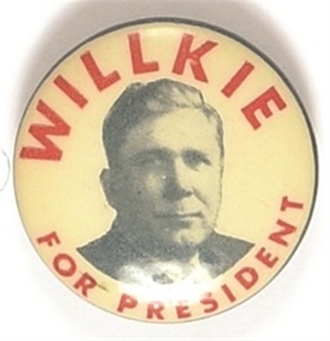 Willkie for President RWB Celluloid