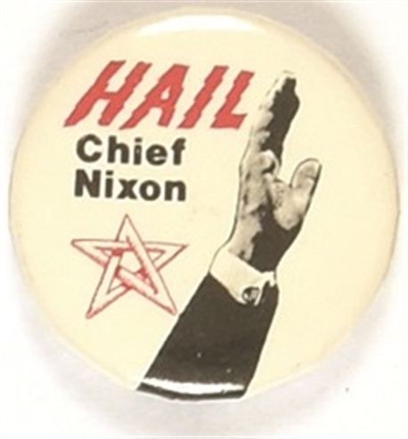 Hail Chief Nixon