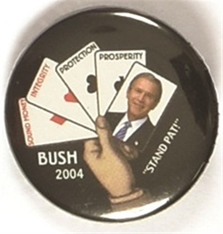 George W. Bush Stand Pat