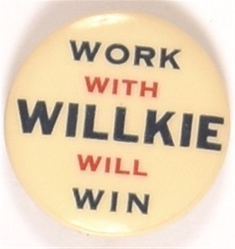 Work With Willkie Will Win