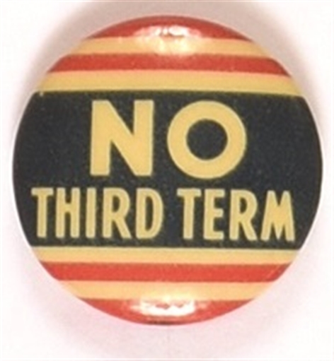 No Third Term RWB Celluloid