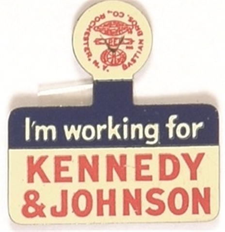 Im Working for Kennedy and Johnson