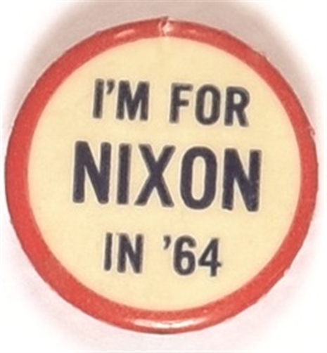 Im for Nixon in 64