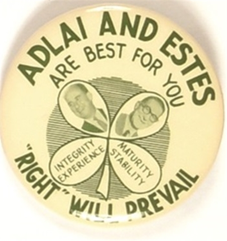 Adlai and Estes Right Will Prevail